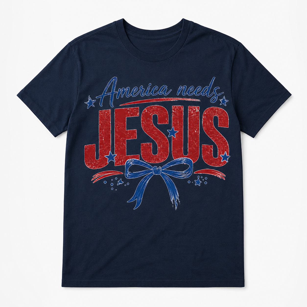 America Needs Jesus Shirt | Patriotic Christian T-Shirt