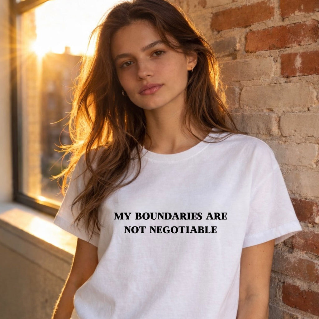 My Boundaries Are Not Negotiable T-Shirt
