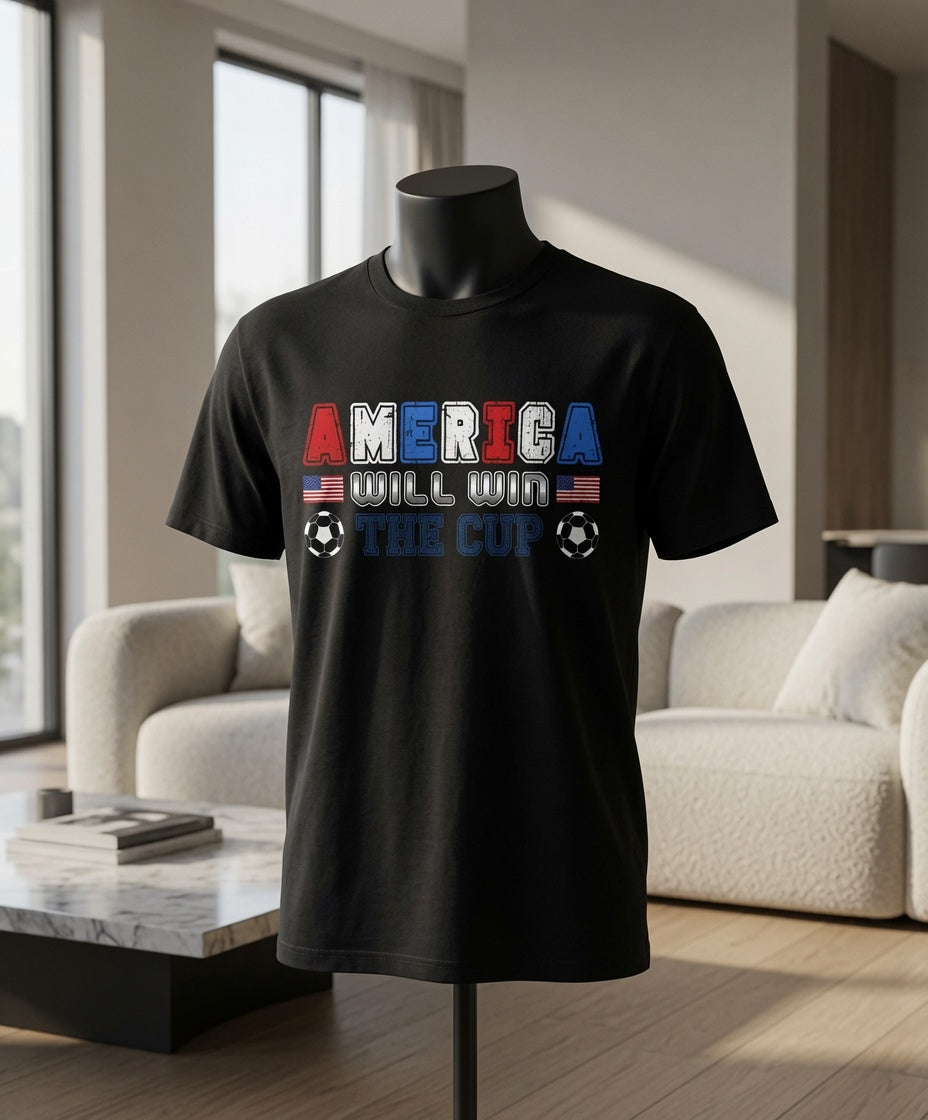 America Will Win The Cup Shirt | USA Soccer 2026