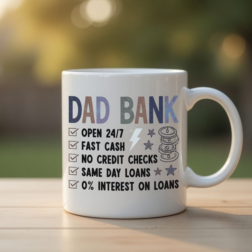 Dad Bank Funny Coffee Mug | Father's Day Gift | BeVisible