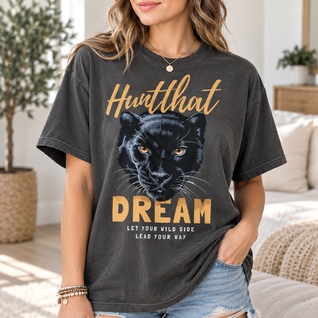 Hunt That Dream Panther Tee — Motivational Comfort Colors T-Shirt