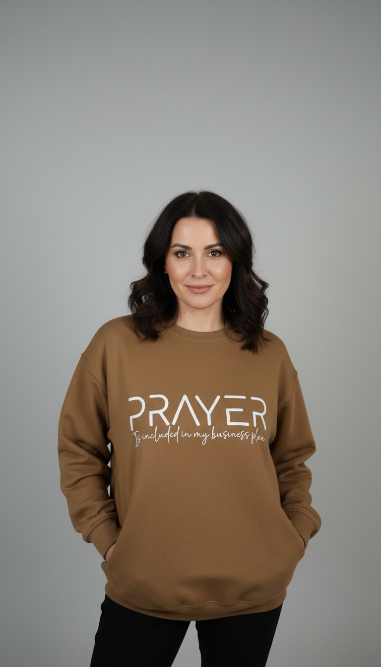 Prayer Is Included in My Business Plan | Faith & Business Crewneck